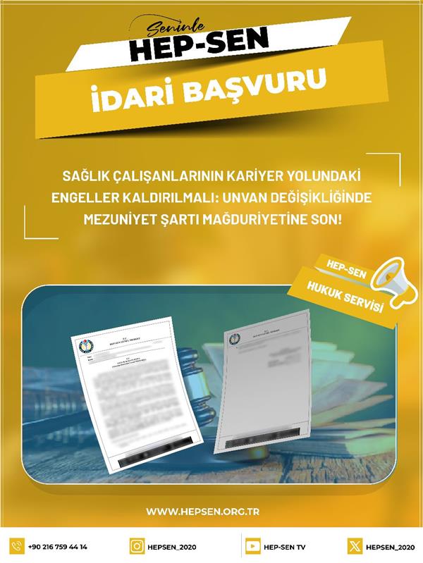 ​Sağlık Çalışanlarının Kariyer Yolundaki Engeller Kaldırılmalı: Unvan Değişikliğinde Mezuniyet Şartı Mağduriyetine Son!